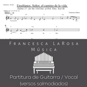Salmo 15 - Enséñanos, Señor, el camino de la vida (Guitar / Vocal Chanted Verses) (33rd Sun)